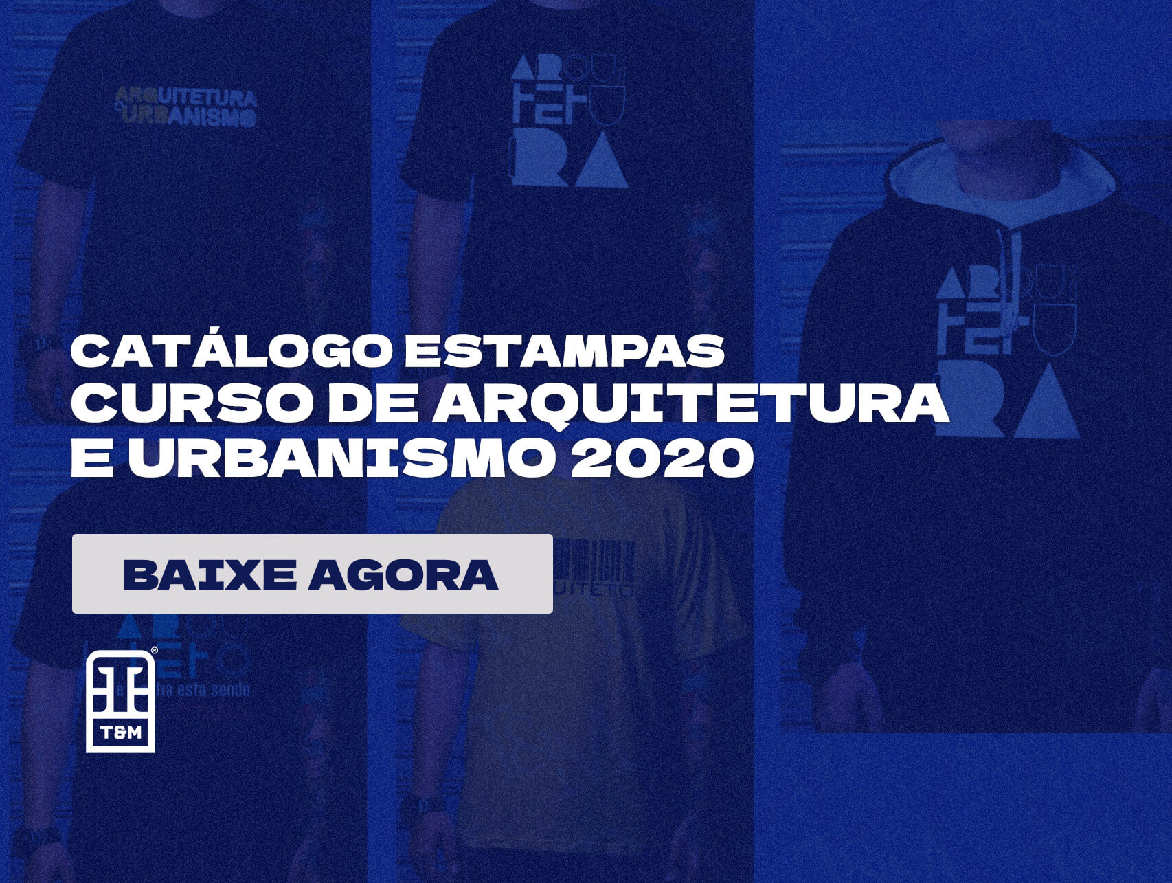 Catálogo de estampas curso de arquitetura e urbanismo | T&M Personalizados